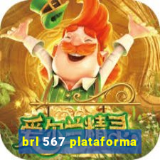 brl 567 plataforma